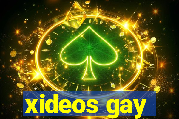 xideos gay